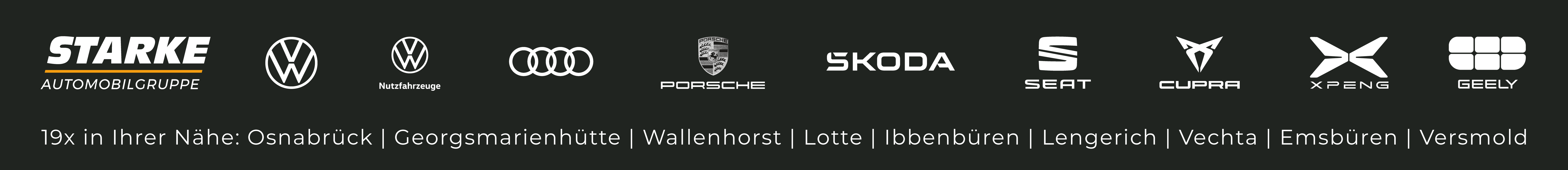 Logoleiste der STARKE Automobilgruppe. VW, VW Nutzfahrzeuge, Audi, Porsche, Skoda, Seat, CUPRA, XPENG, GEELY